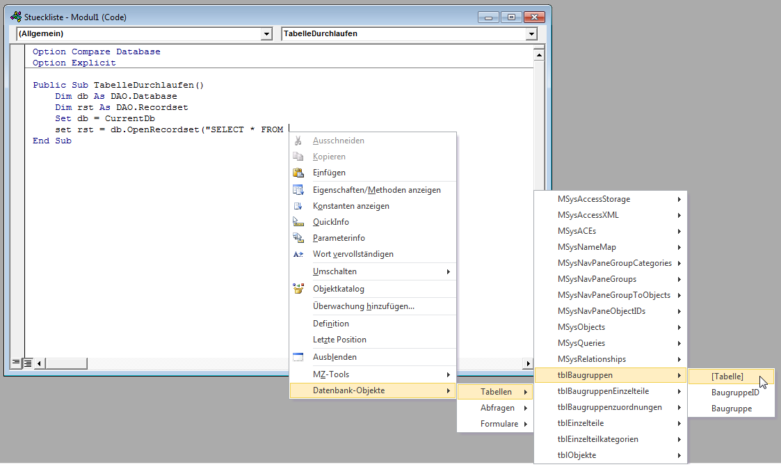 Tabellenname vergessen und keine Lust, zum Access-Fenster zu wechseln? Kein Problem!