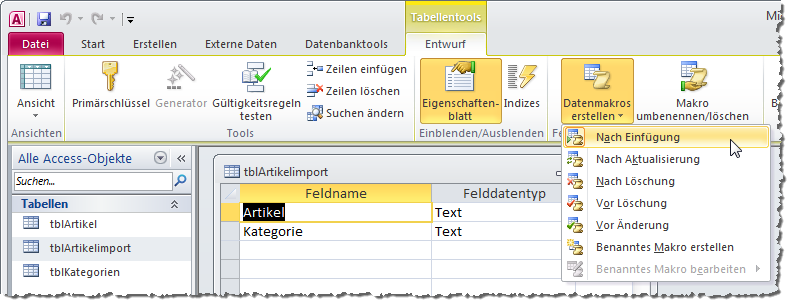 Einfügen des Makros über die Entwurfsansicht der Tabelle