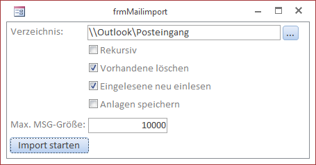 Das Formular frmMailImport in der Formularansicht