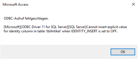 Fehler durch die Eigenschaft IDENTITY_INSERT