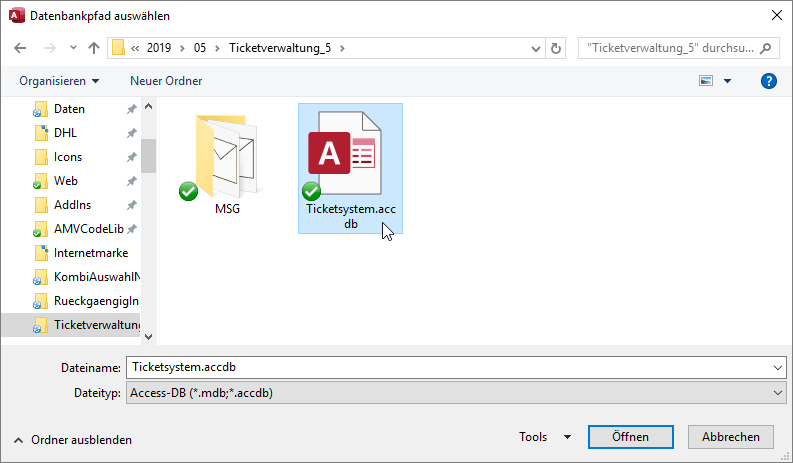 Auswählen der Datei Ticketsystem.accdb