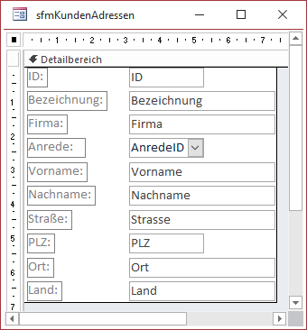 Das Formular sfmKundenAdressen in der Entwurfsansicht