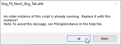 Meldung beim erneuten Starten eines laufenden Skripts