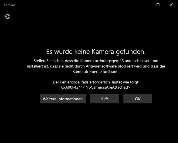 Meldung bei fehlender oder deaktivierter Kamera