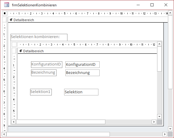 Entwurf des Formulars zur Anzeige der zu wählenden Selektionen