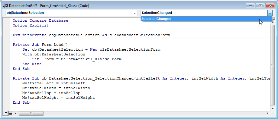 Anlegen des einzigen Ereignisses des Objekts objDatasheetSelection