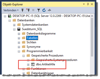 Die neue gespeicherte Prozedur im Objekt-Explorer