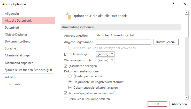 Anwendungstitel in den Access-Optionen festlegen