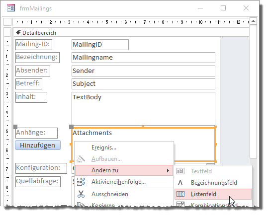 Ändern des Textfeldes für die Anhänge in ein Listenfeld