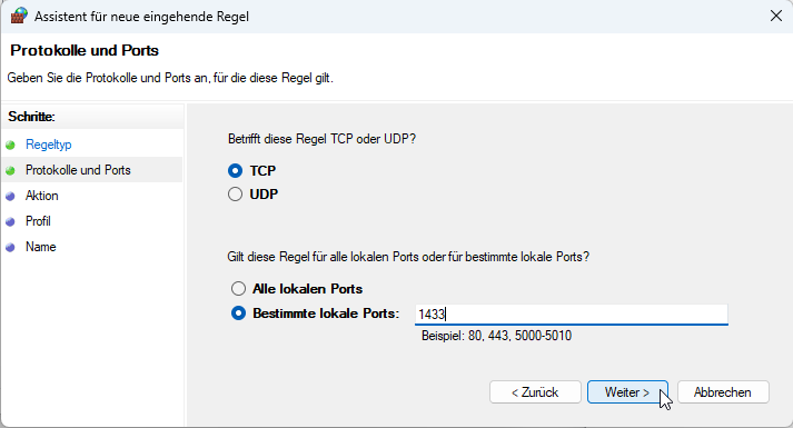 Einstellen der Regel auf den TCP-Port 1433