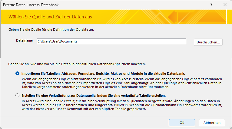 Auch im Dialog Externe Daten - Access-Datenbank erscheint der Standarddatenbankordner.